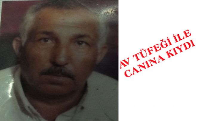AV TÜFEĞİ İLE CANINA KIYDI