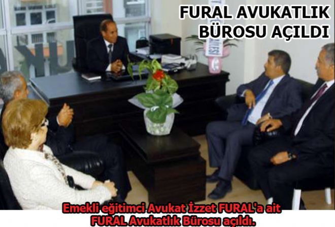 FURAL AVUKATLIK BÜROSU AÇILDI