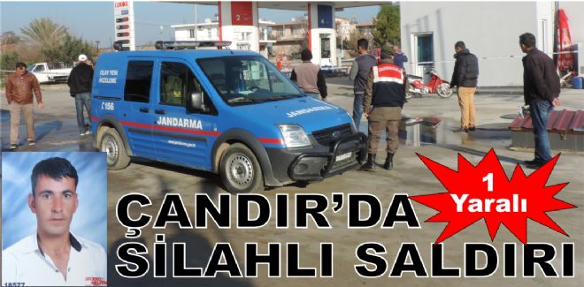 ÇANDIR'DA SİLAHLI SALDIRI