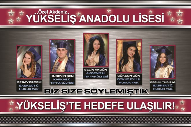 YÜKSELİŞTE HEDEFLERE ULAŞILDI