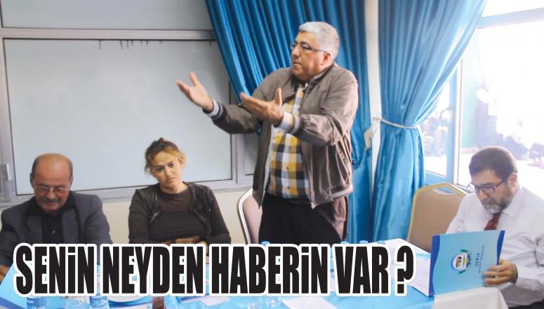Senin Neyden Haberin Var?