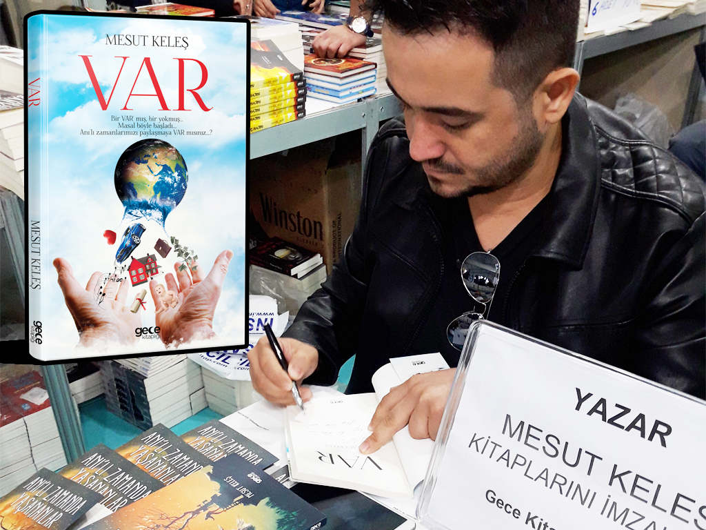 Türkçe öğretmeni Mesut Keleş’in yeni kitabı “VAR” çıktı
